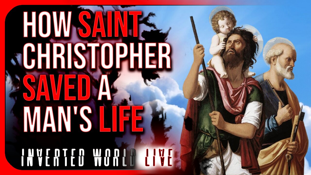 How Saint Christopher Saved a Mans Life