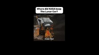 Where Did NASA Keep The Lunar Car?