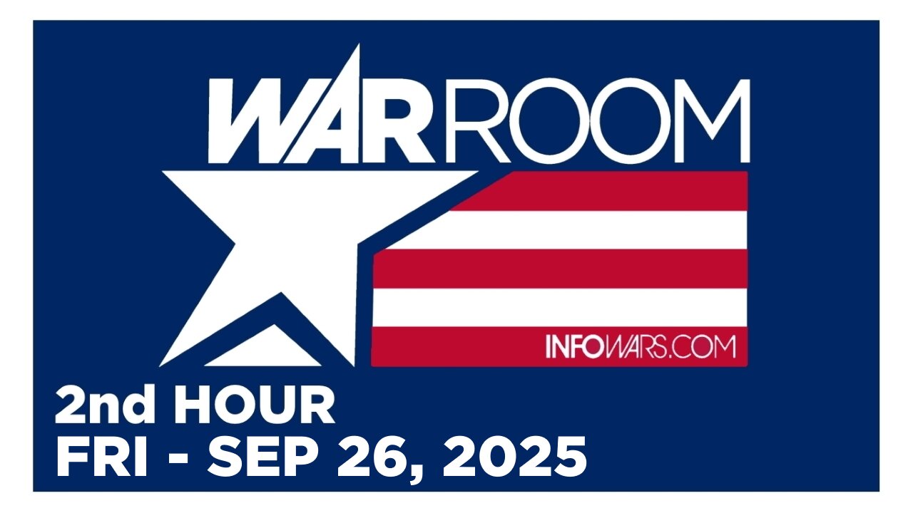 WAR ROOM [2 of 3] Friday 9/26/25 • JAY DYER - News, Reports & Analysis • Infowars