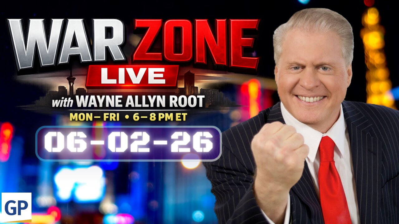 War Zone LIVE! with Wayne Allyn Root 06-02-26