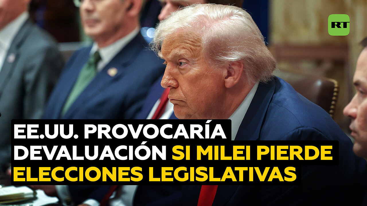 Experto: EE.UU. provocaría una devaluación en caso de que Milei pierda las elecciones legislativas