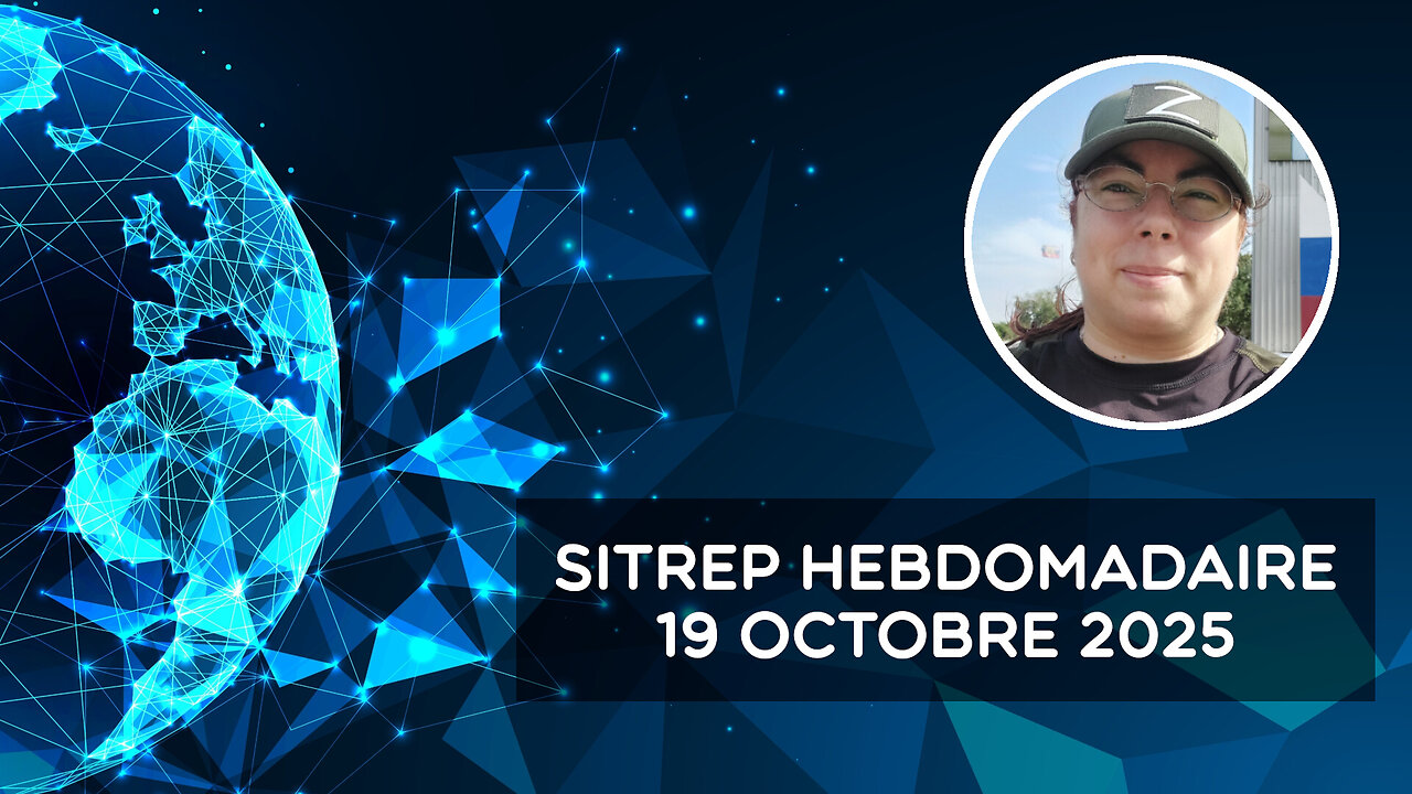 Rapport de situation (SitRep) hebdomadaire – 19 octobre 2025