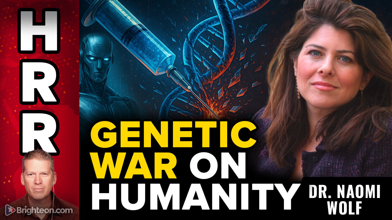 Dr. Naomi Wolf Exposes The mRNA Fallout - Fertility, DNA And Global Control