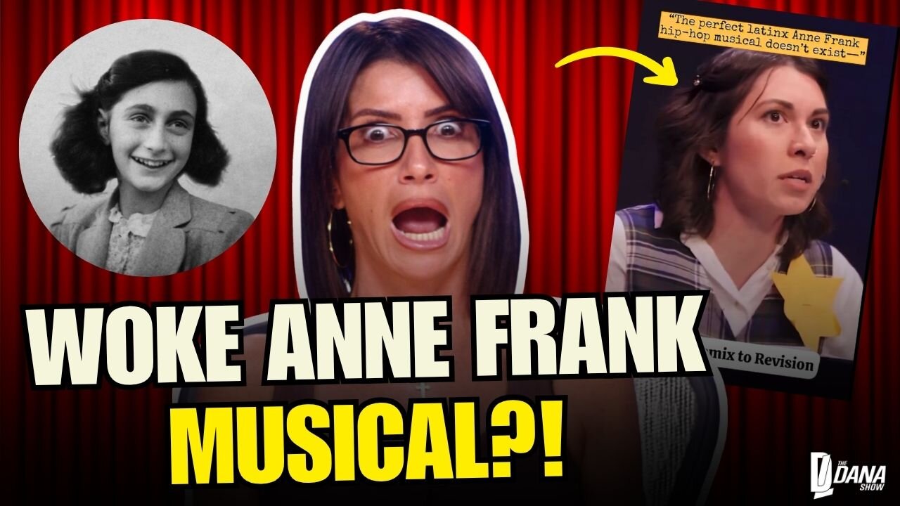 Why Did Broadway Rewrite Anne Frank As A ‘Pansexual Latinx?!