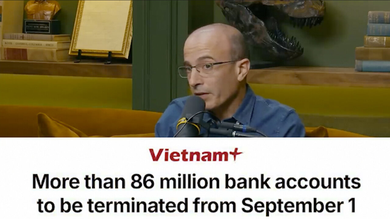AI Governance? | You Apply for a Loan Its An Algorithm That Decides Whether You Get the Loan or Not. - Yuval Noah Harari + Vietnam Shuts Down 86 Million Bank Accounts for Failing Biometric Verification? Gold Hits $4,139!?