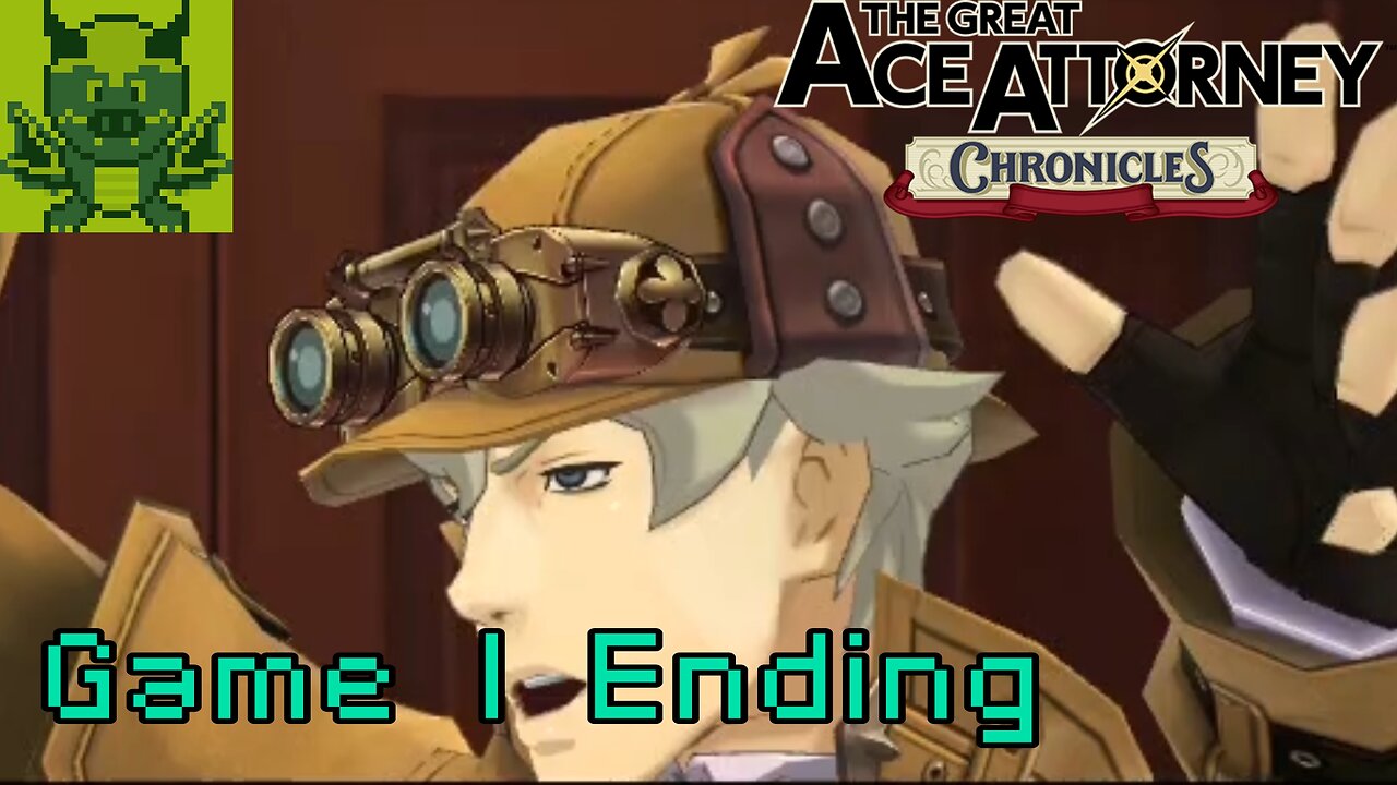 (Game 1 Ending)[The Unspeakable Story Part 9] The Great Ace Attorney Chronicles #22