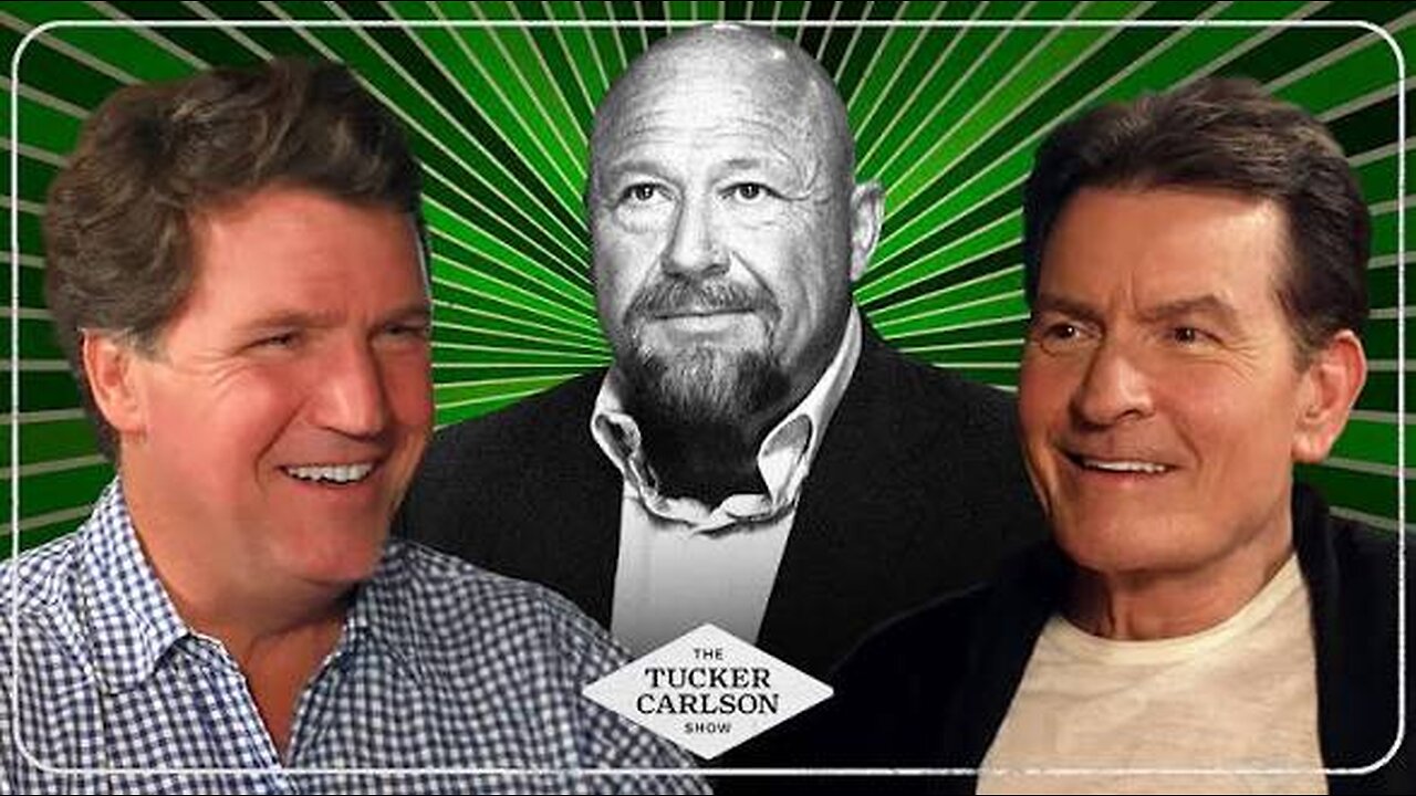 Tucker Carlson: Charlie Sheen on tiger blood, sobriety and the lies of 9-11