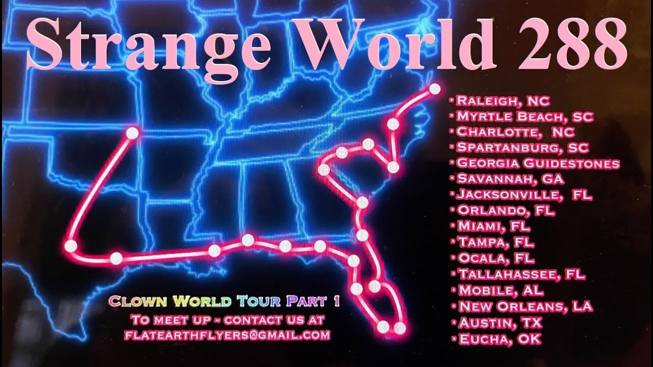 SW288 Flat Earth covers the 2021 Clown World Tour β