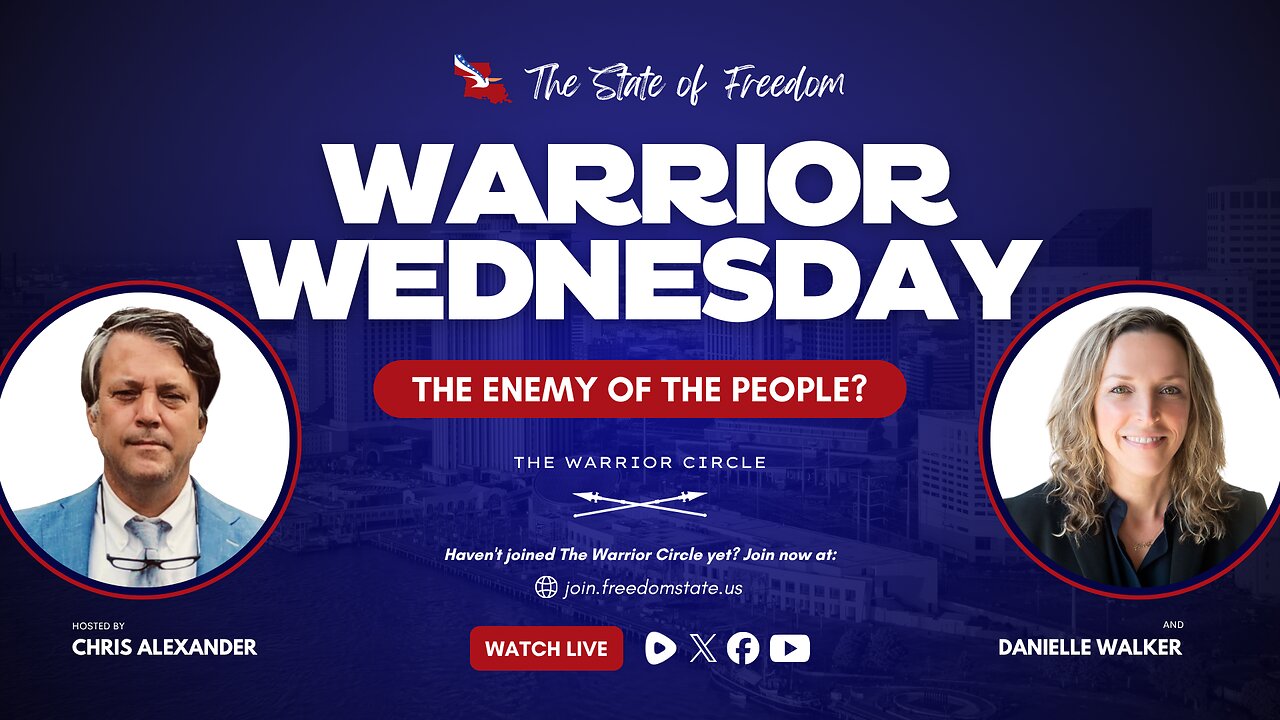 Warrior Wednesday: The Enemy of the People?