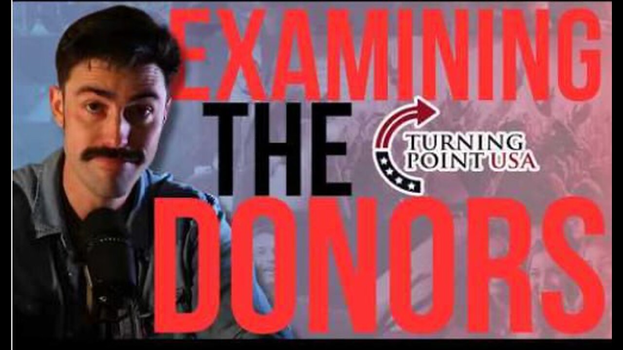 TPUSA Donors Exposed: Its Not About Conservative Values