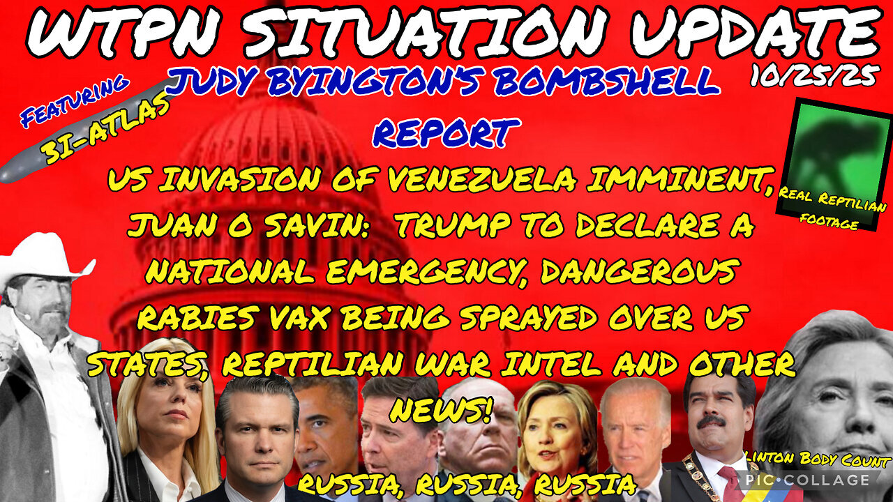 WTPN ~ Judy Byington ~ Situation Update ~ 10-25-25 ~ Trump Return ~ Restored Republic via a GCR