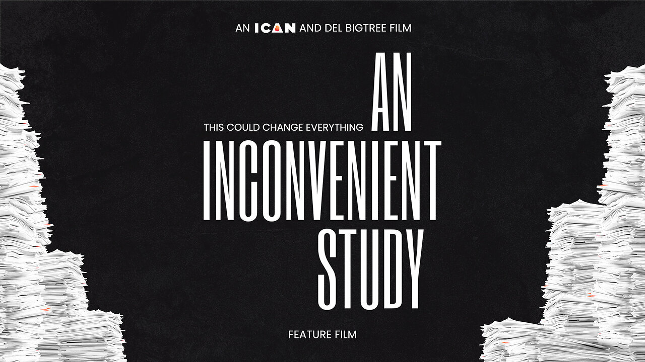 AN INCONVENIENT STUDY documentary - The Truth THEY Never Wanted You to See