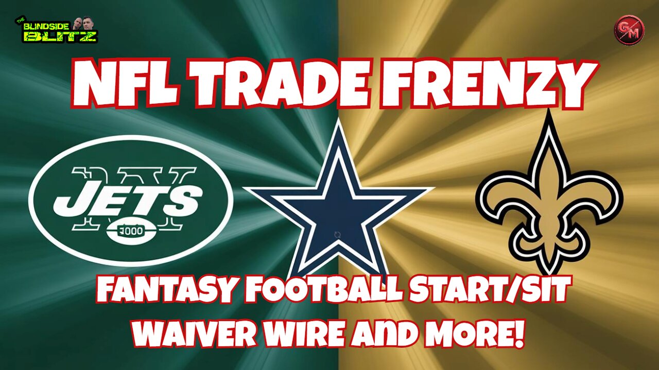 NFL Trade Frenzy: Jets and Saints Shake Up the League
