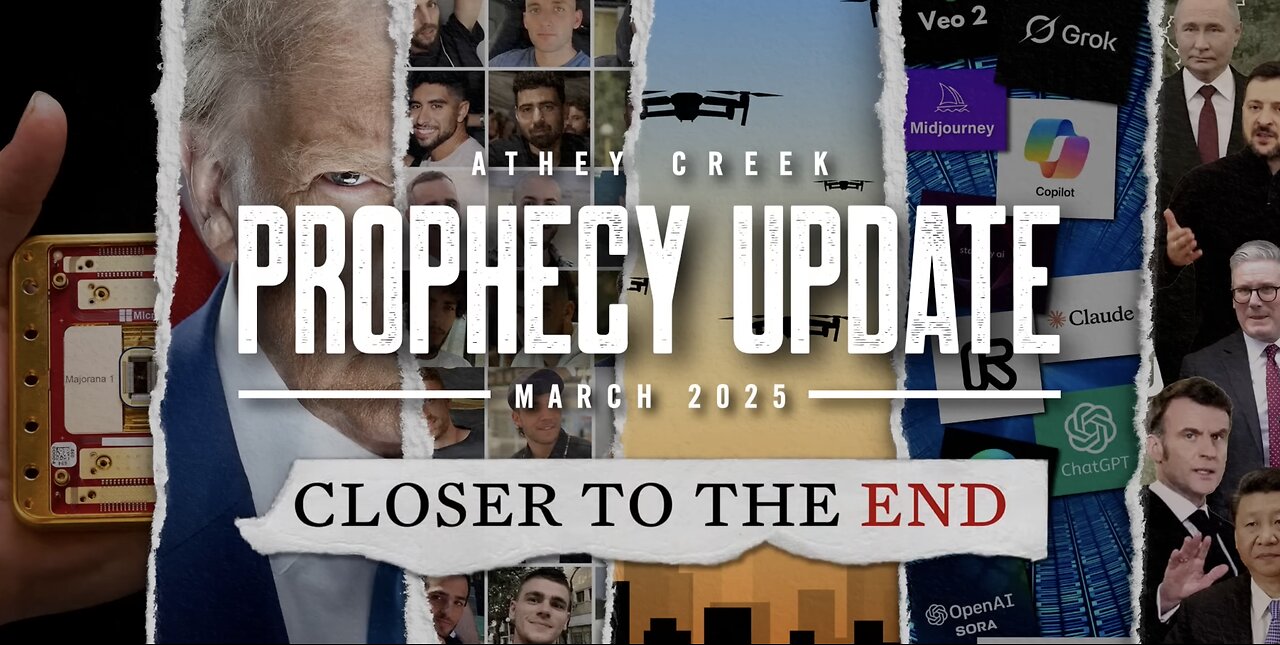 Prophecy Update - March 2025 Closer to the End by Brett Meador