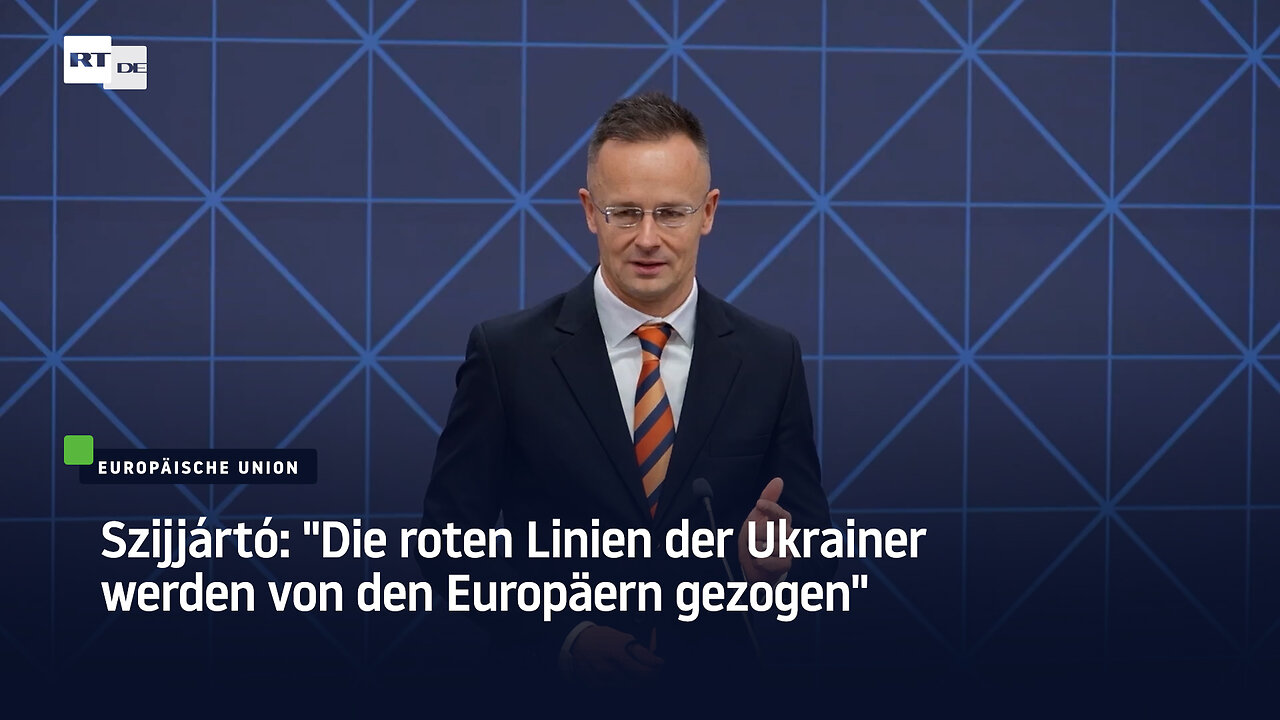 Szijjártó: Die roten Linien der Ukrainer werden von den Europäern gezogen