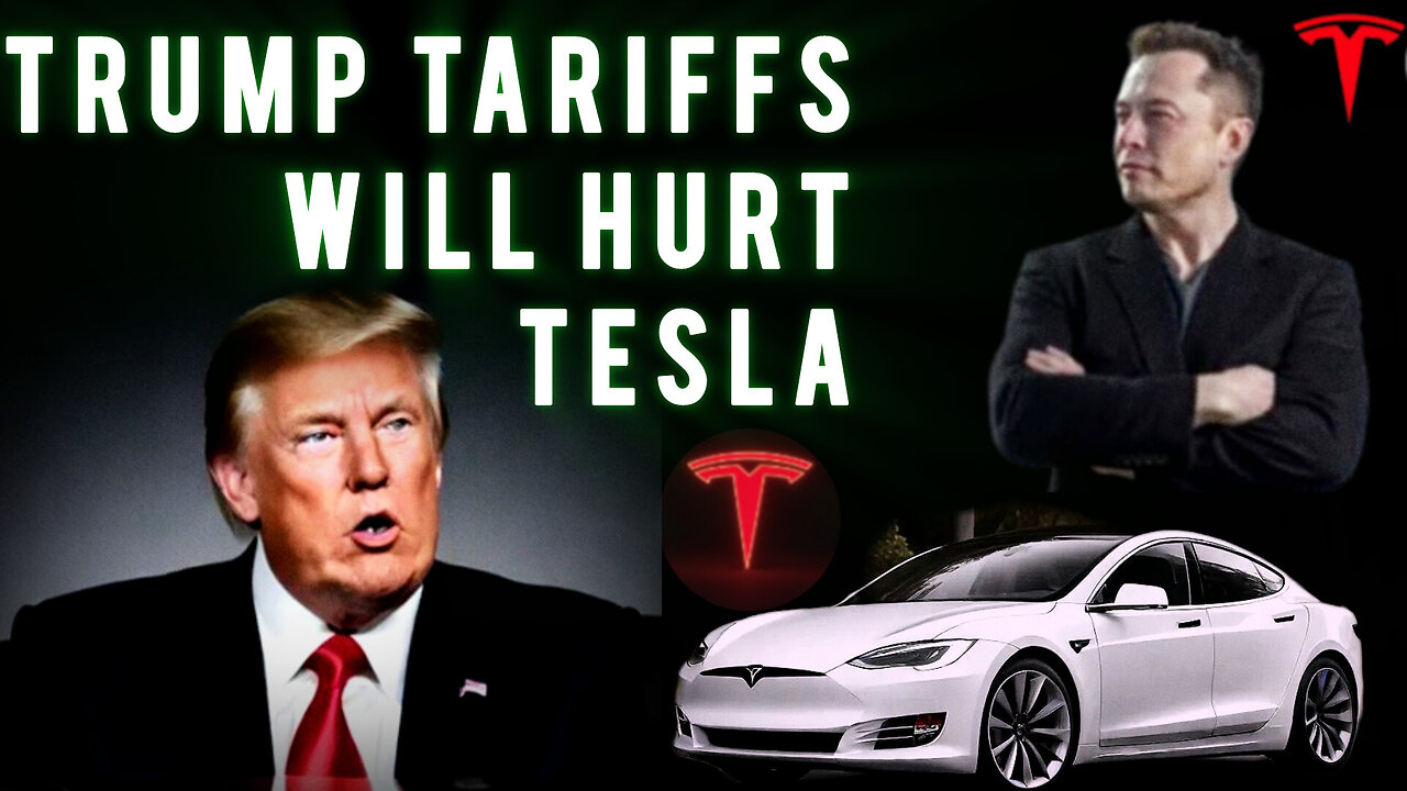Trump Tariffs Will Hurt Tesla | How Trumps Policies Could Impact EV Prices