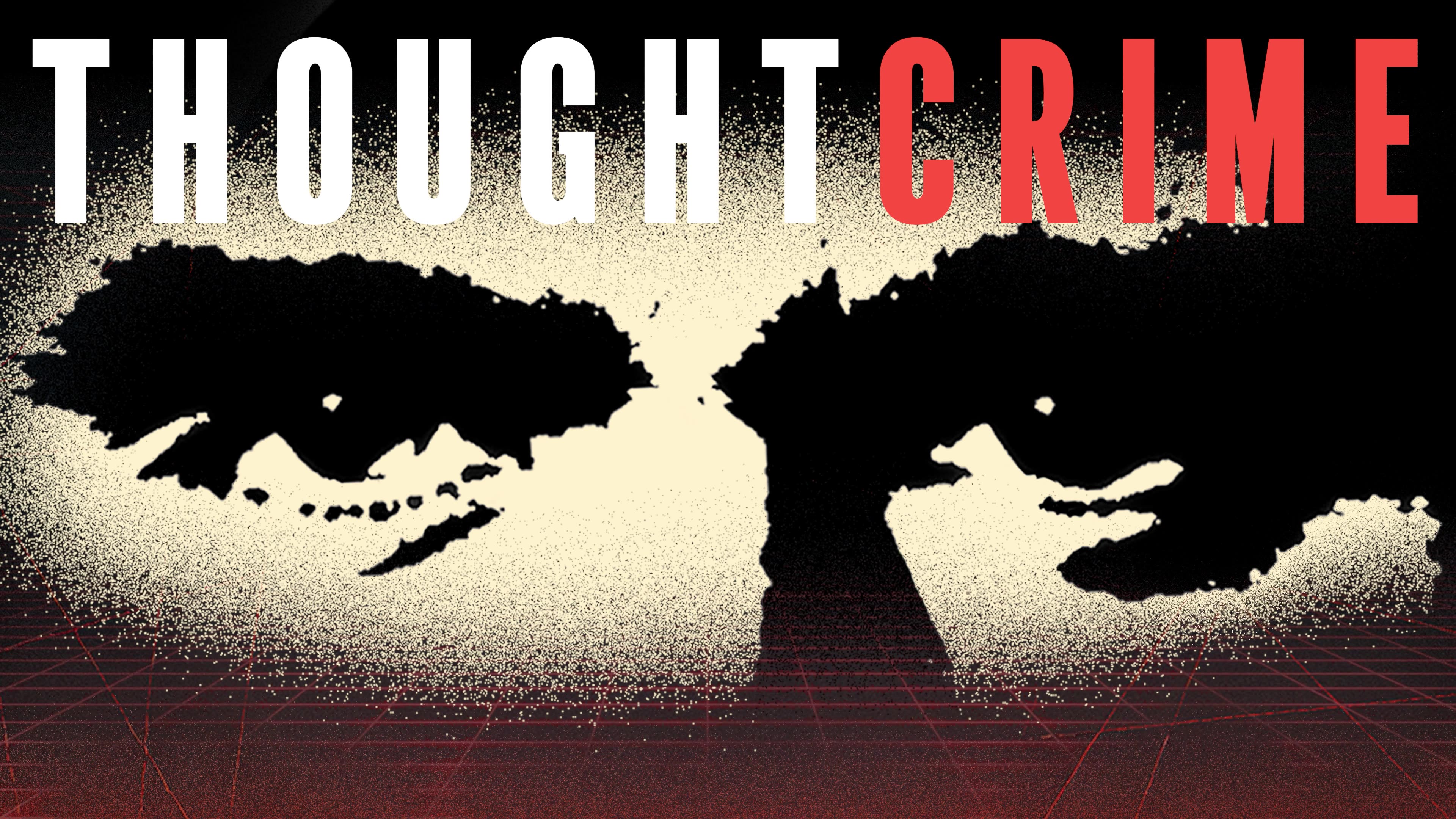 THOUGHTCRIME Ep. 133 — Citizen Vigilante? The Male Ick? Movies at 3x Speed?