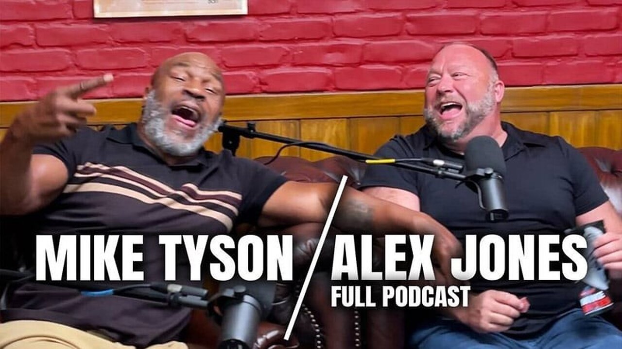 Mike Tyson-Alex Jones Podcast