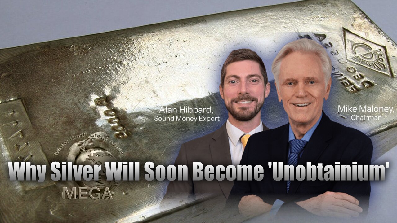Why Silver Will Soon Become Unobtainium - Mike Maloney