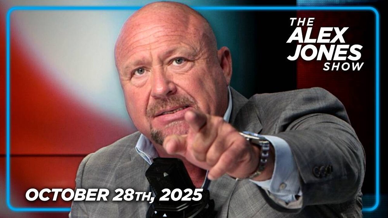 The Alex Jones Show TUESDAY FULL SHOW 10/28/25