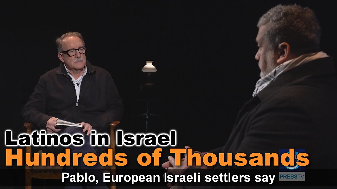 PressTV: Hundreds of thousands of Latinos in Israel
