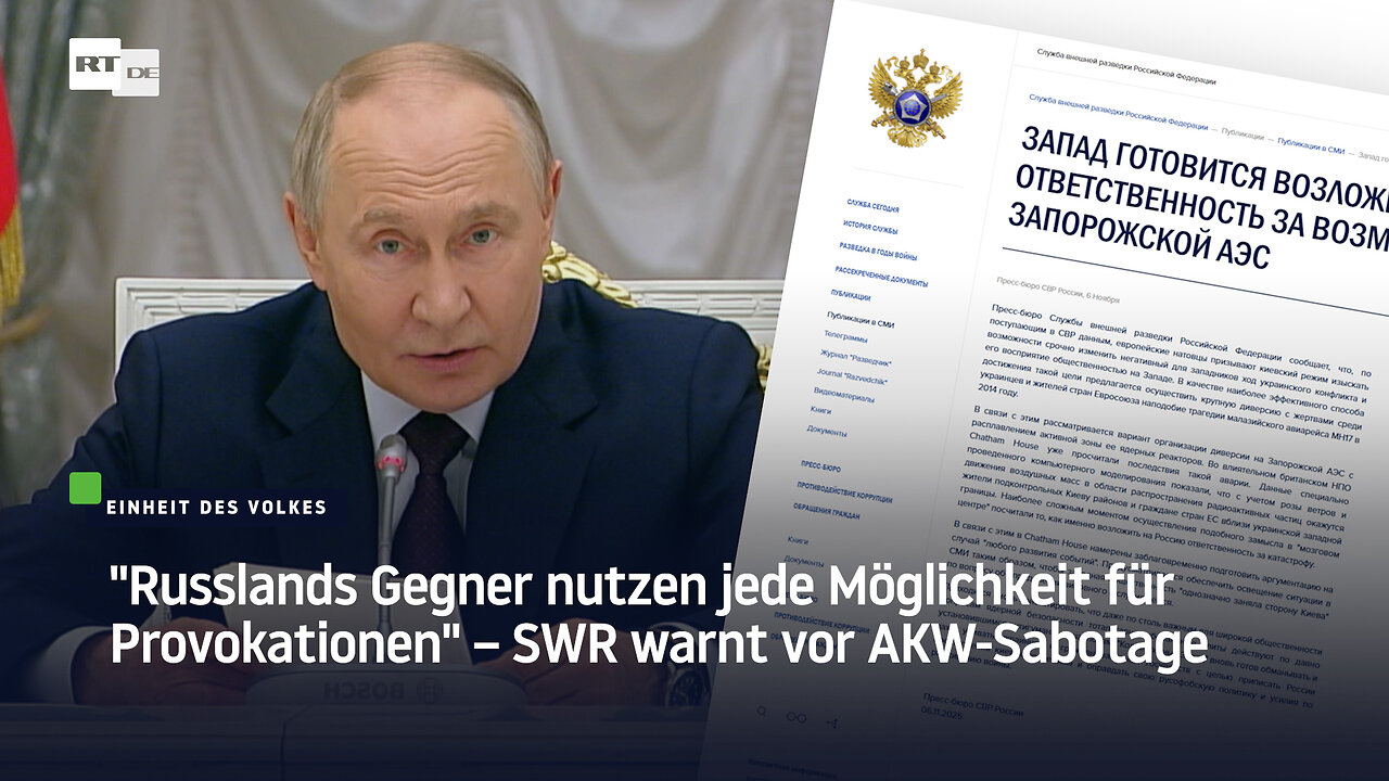 Russlands Gegner nutzen jede Möglichkeit, um Konflikte zu provozieren – SWR warnt vor AKW-Sabotage