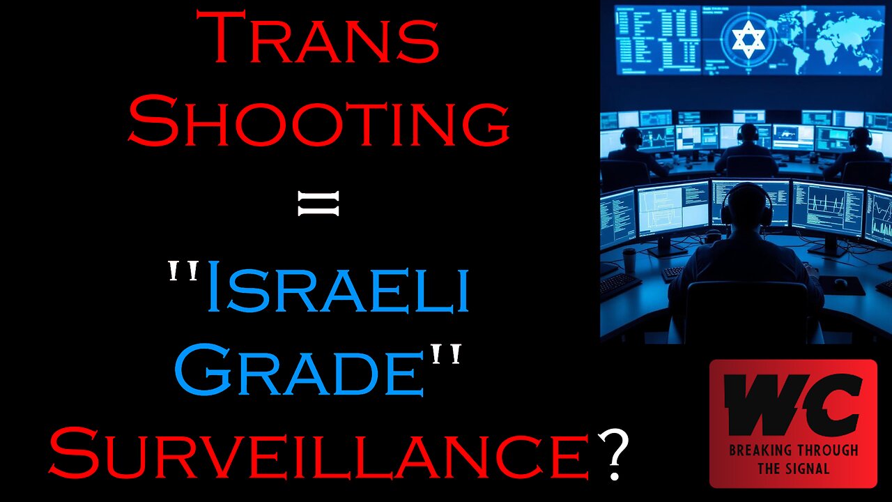 Trans Shooting Leading to Israeli Grade Surveillance?