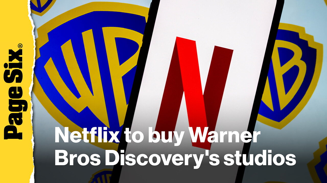 Netflix to buy Warner Bros Discoverys studios