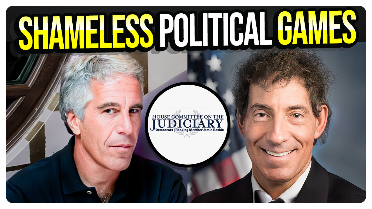 Jamie Raskin Continues to be a Dirty Rotten Scoundrel! Epstein Pimp Dead? Canada Stuff & MORE!