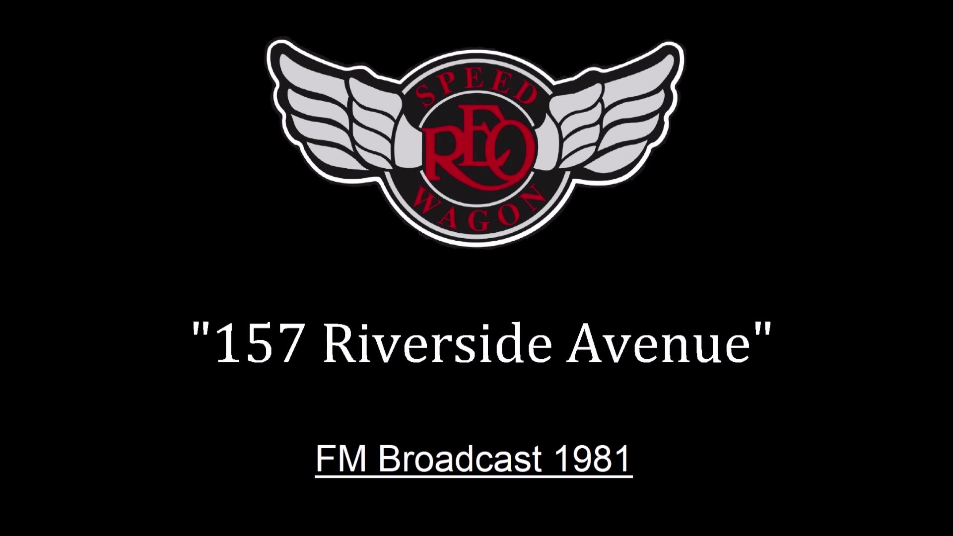 REO Speedwagon - 157 Riverside Avenue (Live in Tokyo, Japan 1981)