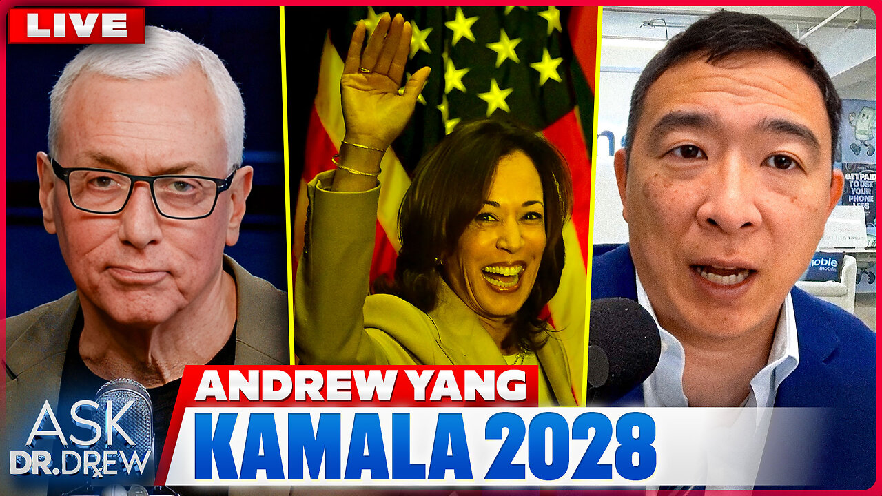 Andrew Yang: Kamala Harris Says Shes Running for President In 2028 + Dr. Kelly Victory on Dr. Anthony Faucis COVID Diary Revelations w/ Tom Renz – Ask Dr. Drew