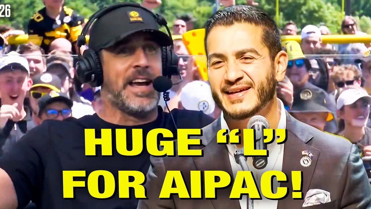 Huge Loss For Israel & AIPAC! Aaron Rodgers Has Last Laugh On COVID!