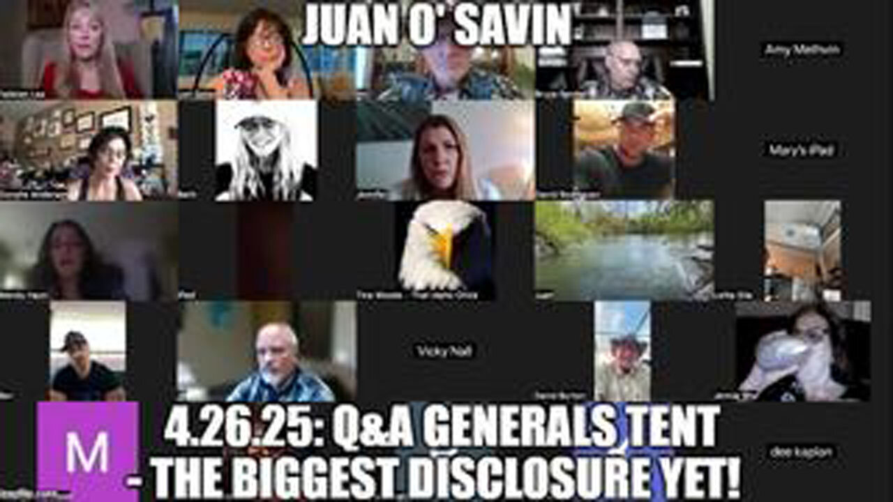 JUAN OSAVIN APR.26, 2025 - Q&A GENERALS TENT - THE BIGGEST DISCLOSURE YET!