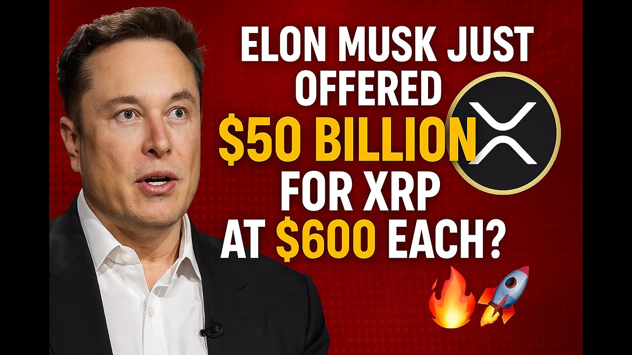 Elon Musk Just Offered $50 BILLION for XRP at $600 Each?! | Crypto World in Shock 🔥🚀 #sahnews