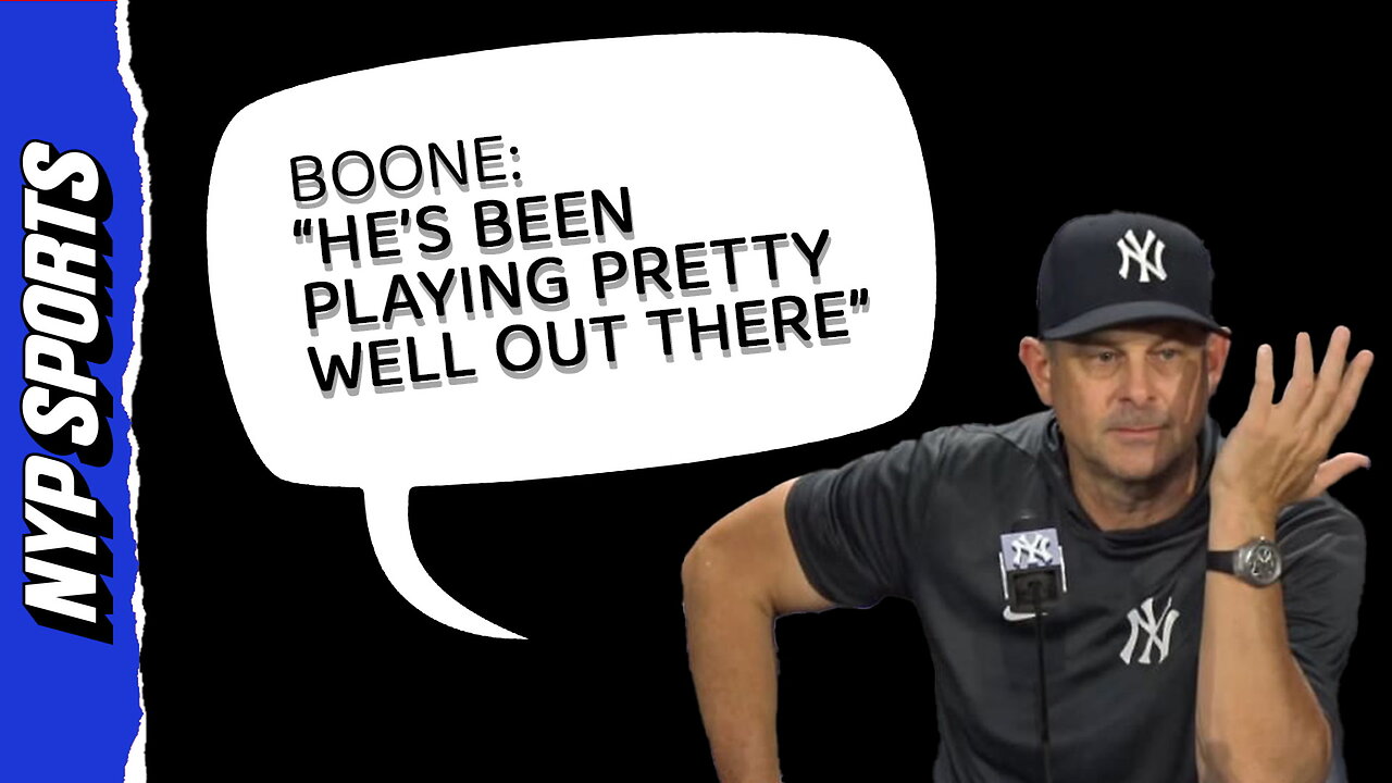 Aaron Boone defends Anthony Volpes shoddy defense at SS