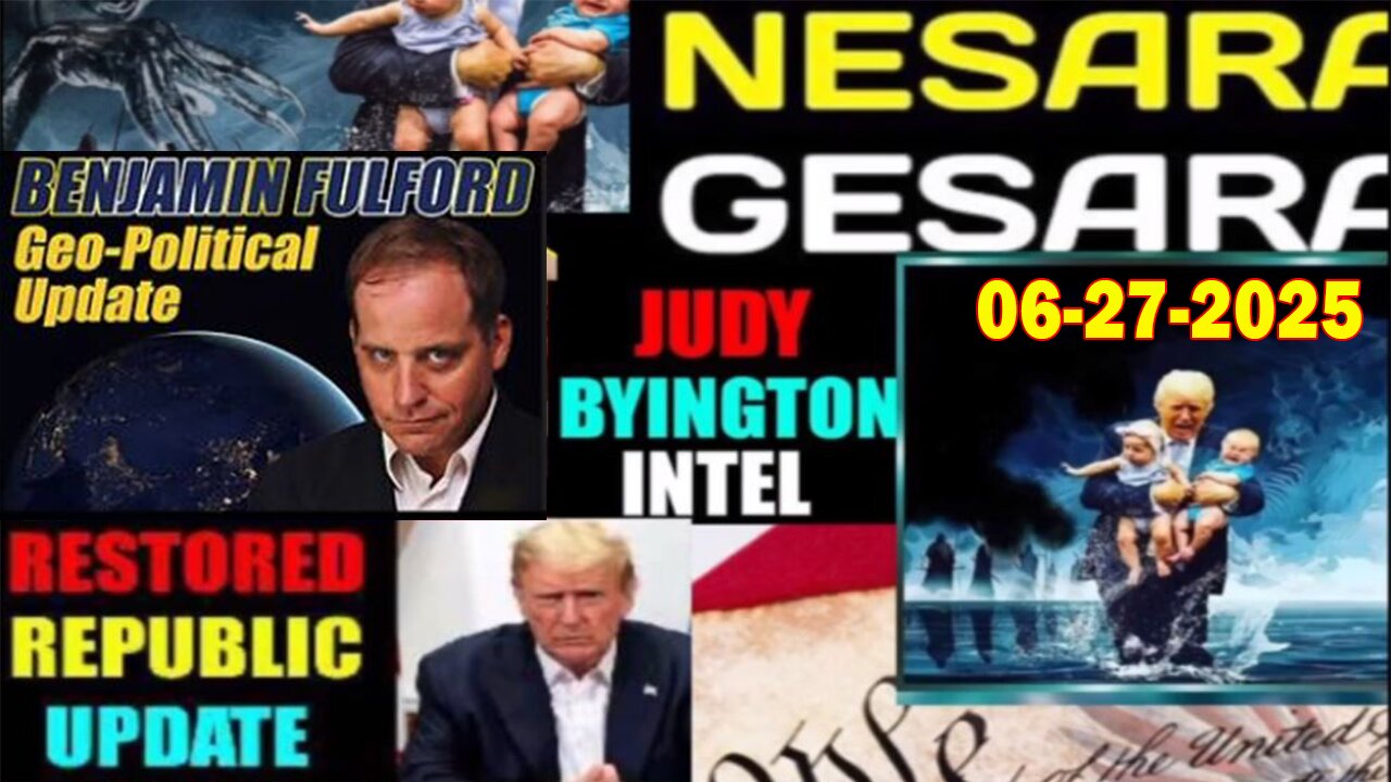 Judy Byington. Benjamin Fulford~ Situation Update June 27 ~ Trump Return-Restored Republic via a GCR