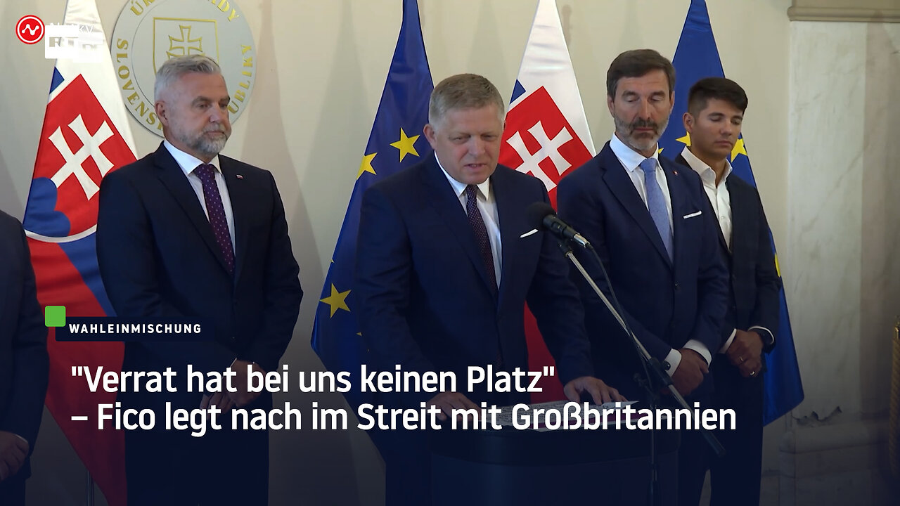 Verrat hat bei uns keinen Platz – Fico legt nach im Streit mit Großbritannien