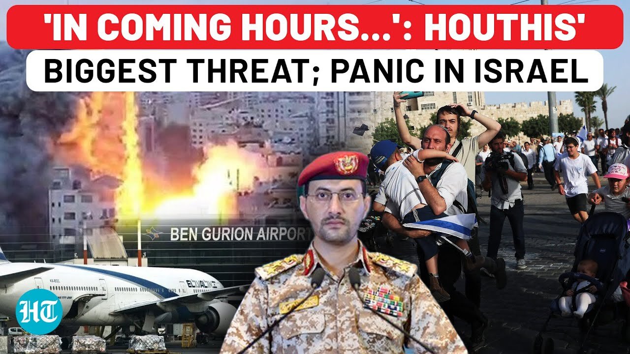 Houthis Biggest Threat, Tell Airlines To Evacuate Israels Largest Airport To Escape Huge Attack