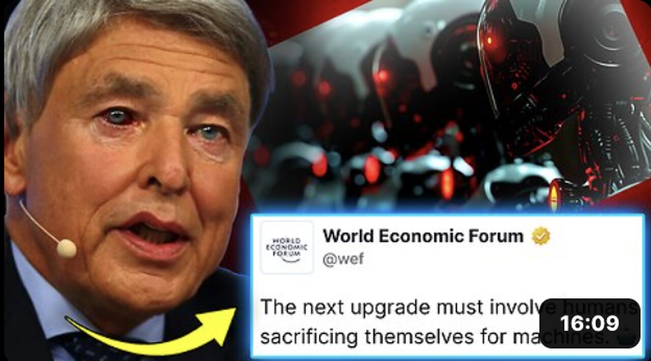 WEF To Euthanize 90% of Useless Humans by 2030 and Upload Consciousness to Superior AI