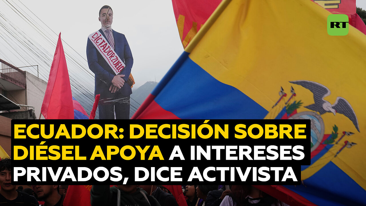 Activista: La decisión sobre el diésel en Ecuador favorece a intereses privados