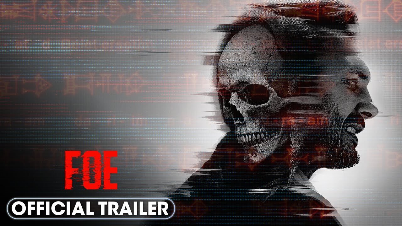 Foe 2025 Official Trailer