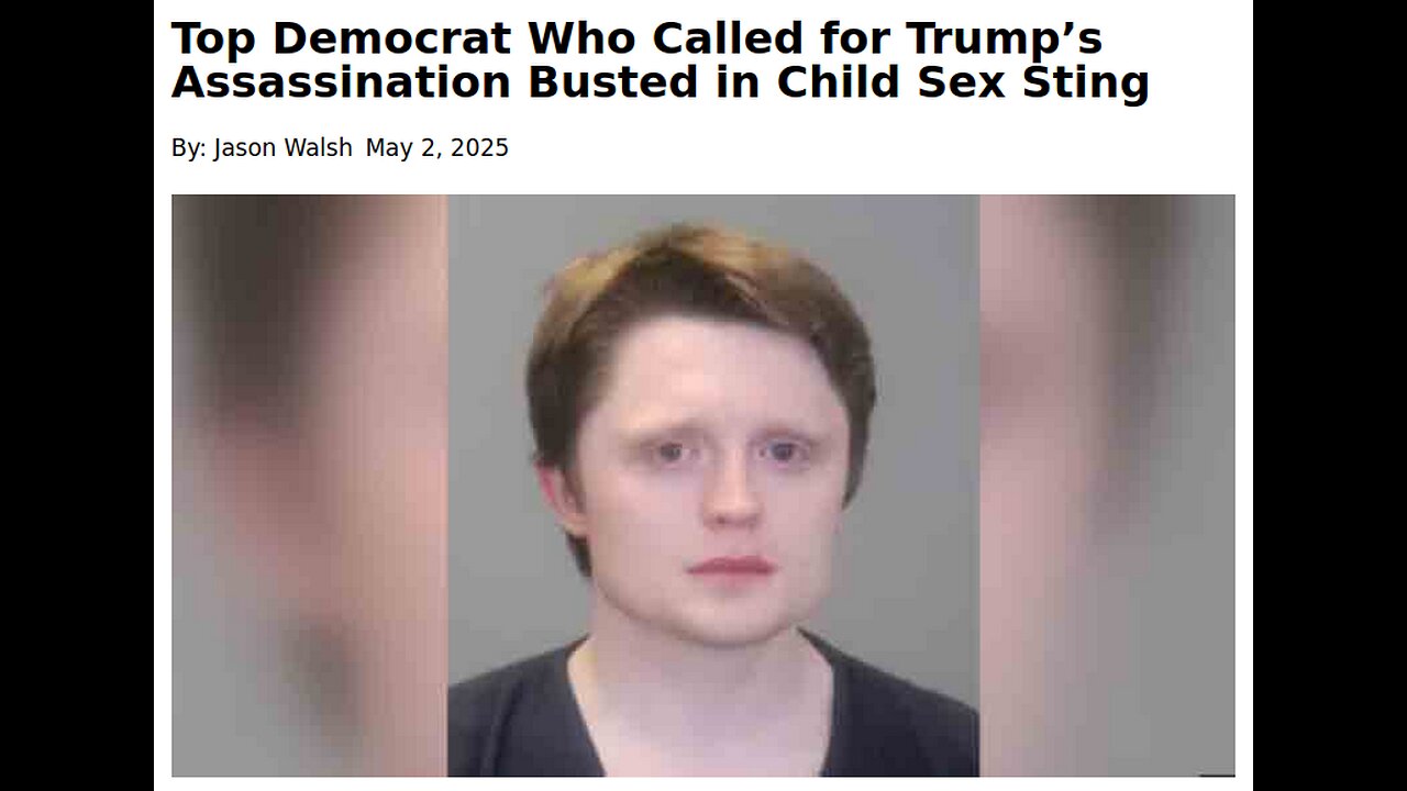 Democrat Calling for Trump Assassination Arrested in Child Sex Sting