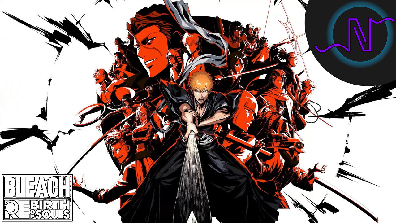 Checking Out Bleach Rebirth of Souls!