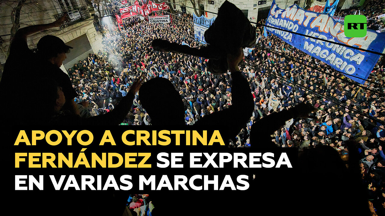 Argentinos manifiestan su apoyo a Cristina Fernández a través de varias marchas