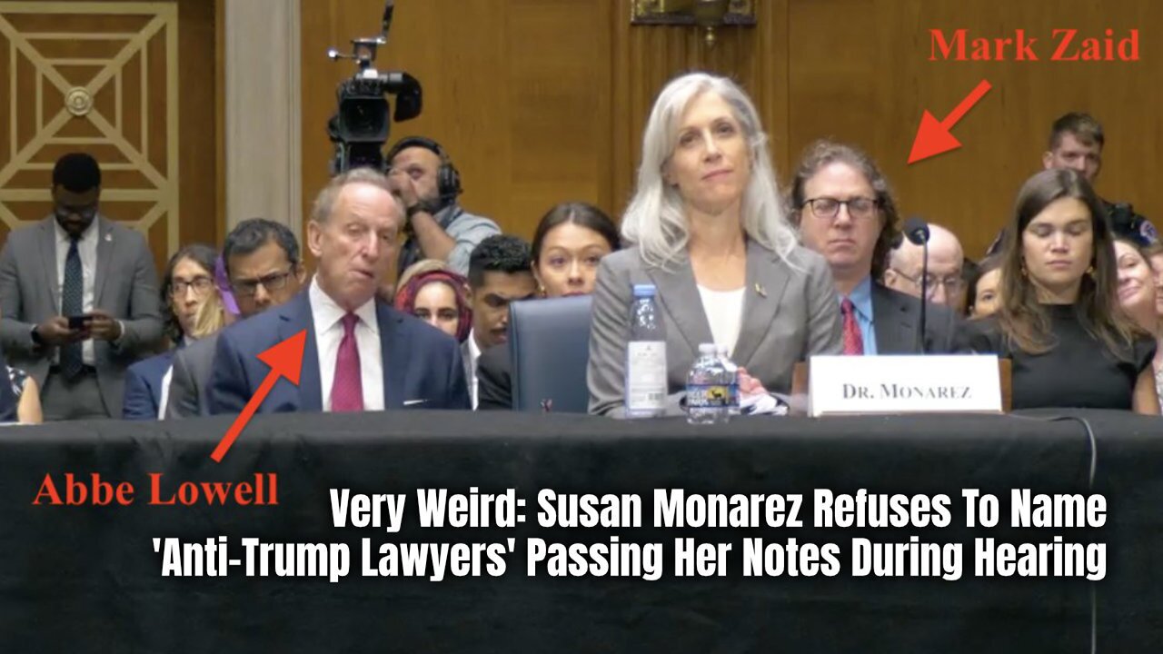 Very Weird: Susan Monarez Refuses To Name Anti-Trump Lawyers Passing Her Notes During Hearing