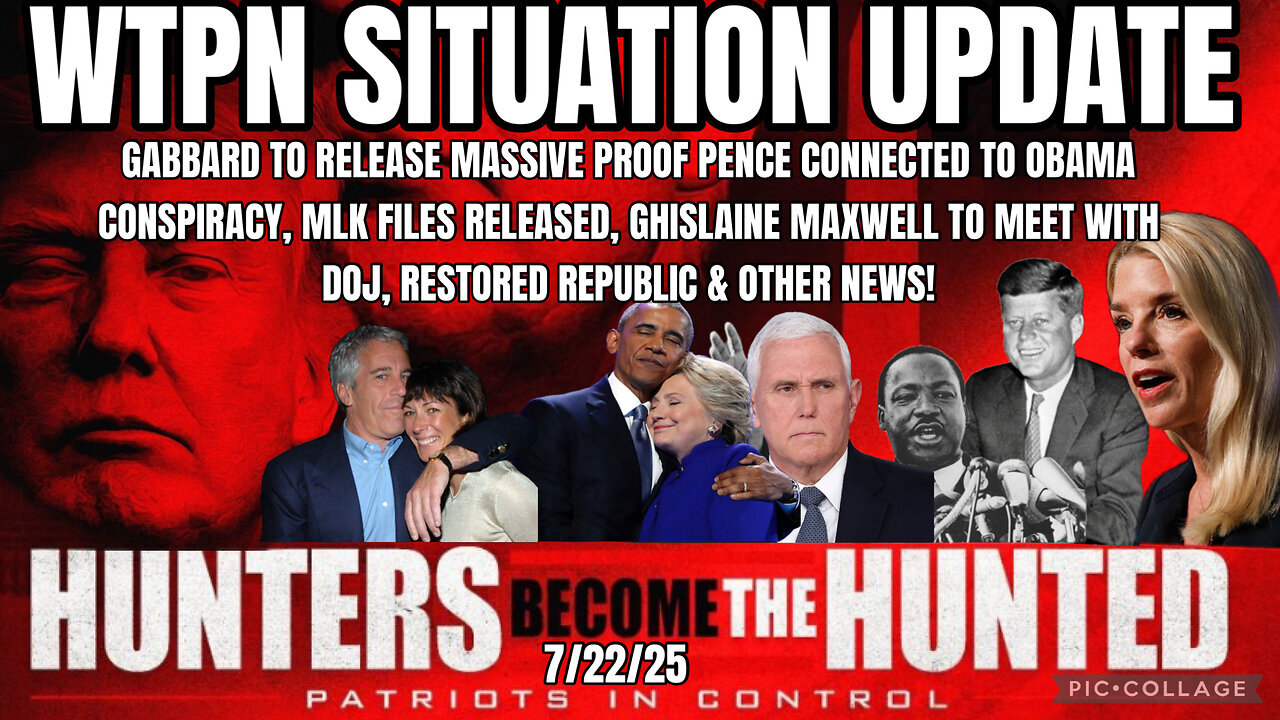 WTPN ~ Judy Byington ~ Situation Update ~ 7-22-25 ~ Trump Return ~ Restored Republic via a GCR