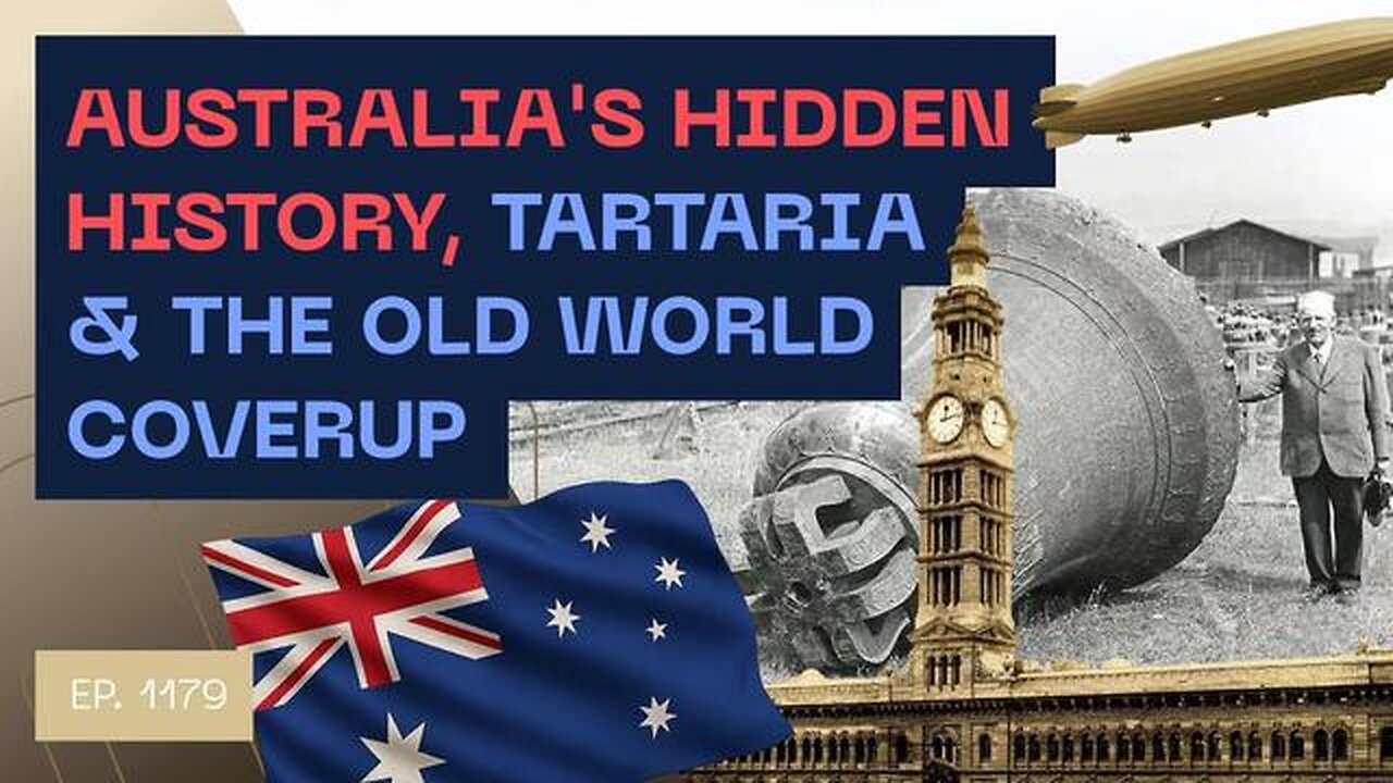 Australias Hidden History, Tartaria & The Old World Coverup ..