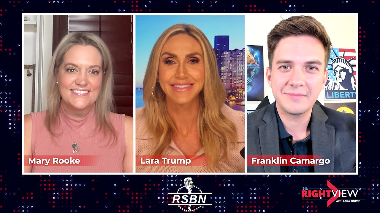 The Right View Lara Trump, PragerUs Franklin Camargo, Daily Callers Mary Rooke - 8/28/25