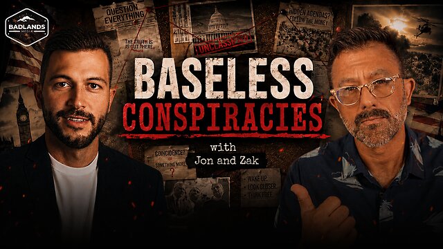Baseless Conspiracies Ep. 201 thumbnail