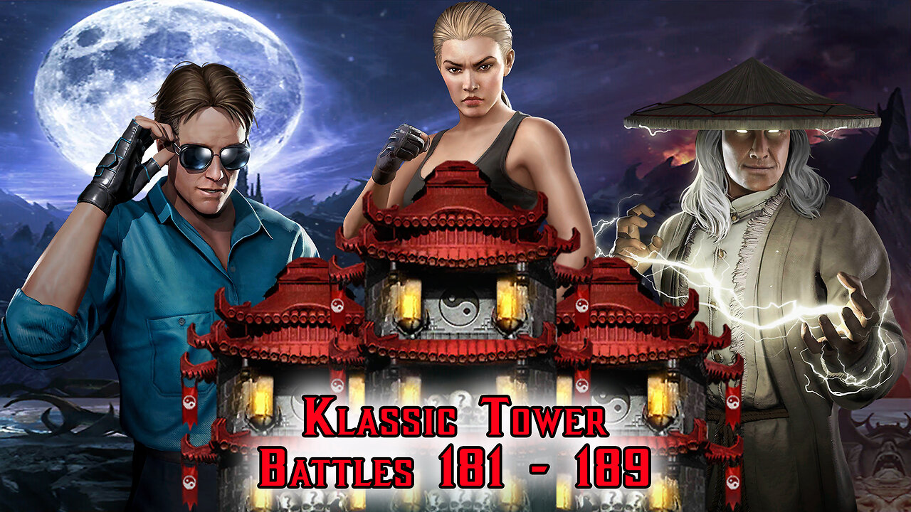 MK Mobile. Klassic Tower Battles 181 - 189
